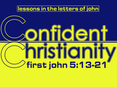 Confident Christianity
